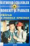 [Philip Marlowe 09] • Případ z Poodle Spring